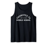 2023 Promoted To Middle School First Day Funny Student Class Tank Top