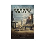 Maze Runner The Scorch Trials Movie Poster Canvas Art Poster Picture Modern Office Family Bedroom Decorative Posters Gift Wall Decor Painting Posters