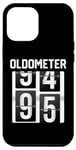 iPhone 12 Pro Max Oldometer 95 years old funny 95th Birthday Party Bday Case