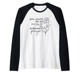 You Could Be The Answer To Someone's Prayer Faith Raglan Baseball Tee