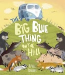 - The Big Blue Thing on the Hill Bok