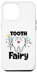 Coque pour iPhone 12 Pro Max Costume de fée des dents - Hygiéniste dentaire - Meilleur dentiste pédiatrique