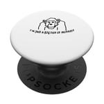 I'm Just A BIG Fan of Monkeys chimpanzee doodle and text PopSockets Swappable PopGrip