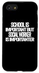 iPhone SE (2020) / 7 / 8 school is important but Social Worker is importanter Case