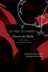 Esther Dischereit - Flowers for Otello On the Crimes That Came Out of Jena Bok