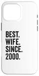 Best Wife Since 2000 | 25 anniversaire mariage Coque pour iPhone 16 Pro Max