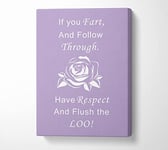 Bathroom Quote If You Fart Lilac Canvas Print Wall Art - Large 26 x 40 Inches