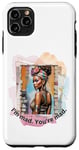 iPhone 11 Pro Max Urban Goddess: Graffiti Wall Beauty, I'm Mad, you're Mad Case