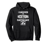 I survived the New York Earthquake NY Quake Pullover Hoodie
