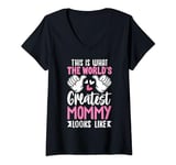 Womens This Is What World’s Greatest Mommy Looks Like Mother’s Day V-Neck T-Shirt
