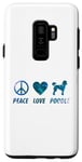 Coque pour Galaxy S9+ Peace Love Caniche Funny Cute Dog Lover Pet Lover