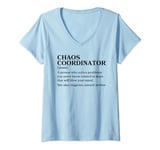 Womens Chaos Coordinator Definition Funny Boss Appreciation V-Neck T-Shirt