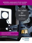 Geoff Brammall - Modern Languages Study Guides: Das Leben der Anderen Film Guide for AS/A-level German Bok
