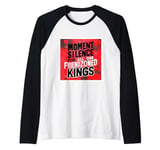 Moment of Silence for all our Friendzoned Kings Raglan Baseball Tee