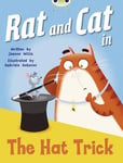 Jeanne Willis - Bug Club Red A (KS1) Rat and Cat in the Hat Trick 6-pack Bok