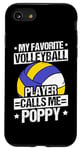 iPhone SE (2020) / 7 / 8 MY FAVORITE VOLLEYBALL PLAYER CALLS ME POPPY. Coach Case
