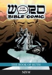 - The Book of Ruth: Word for Bible Comic NIV Translation Bok