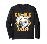 Cat And Dog Dad Cats Dogs Lover Father Daddy Papa Father's Long Sleeve T-Shirt