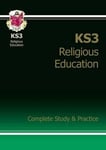 CGP Books - KS3 Religious Education Complete Revision & Practice (with Online Edition) Bok