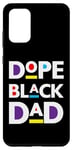 Coque pour Galaxy S20+ Dope Black Dad Funny Pères Day Cool Fun Dad Men Dada Daddy