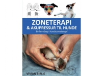 ZONTERAPI &amp ACUPRESSUR FÖR HUNDAR | Vivian Birlie | Språk: Danska
