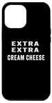 iPhone 12 Pro Max Cream Cheese Makes It Taste Better Case