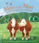 - Moo and Can You Guess Who? Bok