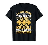 Ravioli Cutter Wheel for Ravioli Maker Pasta Ravioli Lover T-Shirt