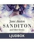 Sanditon and Other Stories, Ljudbok