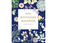 Nye Botaniske Malerier | Harriet De Winton | Språk: Danska