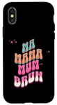 iPhone X/XS Ma Mama Mum Bruh Funny Mothers Day From Kids Groovy Mum Case