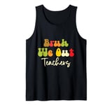 Last Day of School's Out For Summer Teacher Tank Top