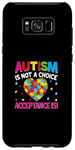 Coque pour Galaxy S8+ L'autisme n'est pas un choix L'acceptation est
