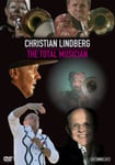 - Christian Lindberg: The Total Musician DVD
