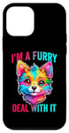 iPhone 12 mini I'm A Furry Deal With It Cute Furry Fandom Funny Fursona Case