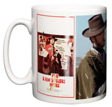 IIE, Classic Movie for a Few Dollars More Poster & Scene, Clint Eastwood, Ceramic Coffee or Tea Mug.
