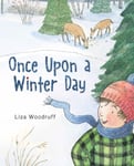 Liza Woodruff - Once Upon a Winter Day Bok