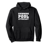 Awesome Swimming Pool Attendant A Pool Cleaner Pool Security Pullover Hoodie