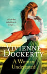 Vivienne Dockerty - A Woman Undefeated captivating and emotional Irish saga Bok
