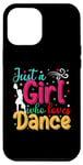 iPhone 14 Plus I'm Just A Girl Who Loves Dance Cute Dance Student Teacher Case