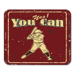 Mousepad Computer Notepad Office Red Sport Vintage Baseball with Text Yes You Can Metal Old Sign Rusty Game Positive Home School Game Player Computer Worker Inch