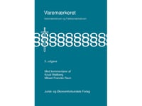 Varumärkesrätt | Mikael Francke Ravn &Amp  Knud Wallberg | Språk: Danska