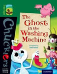 Oxford University Press John Foster Reading Tree TreeTops Chucklers: Level 12: The Ghost in the Washing Machine