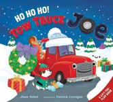 June Sobel - Ho Ho! Tow Truck Joe Lift-the-Flap Bok