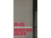 Og Jeg Mener Hva´ Jeg Si´R | Anne Dickson | Språk: Danska