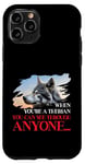Quand tu es thérien, tu peux voir à travers n'importe qui est poilu Coque pour iPhone 11 Pro