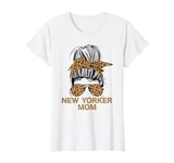 New Yorker Mom NY State New York Origin Mothers Day T-Shirt