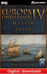 Europa Universalis IV Muslim Ships Unit Pack - PC Windows Mac OSX