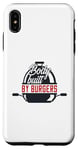 iPhone XS Max Body Built By Burges | BBQ | Grilling | Grill Case