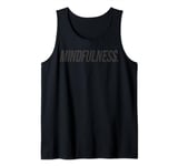 Mindfulness Shirt Motivational For Ambitious Life Goals Tank Top